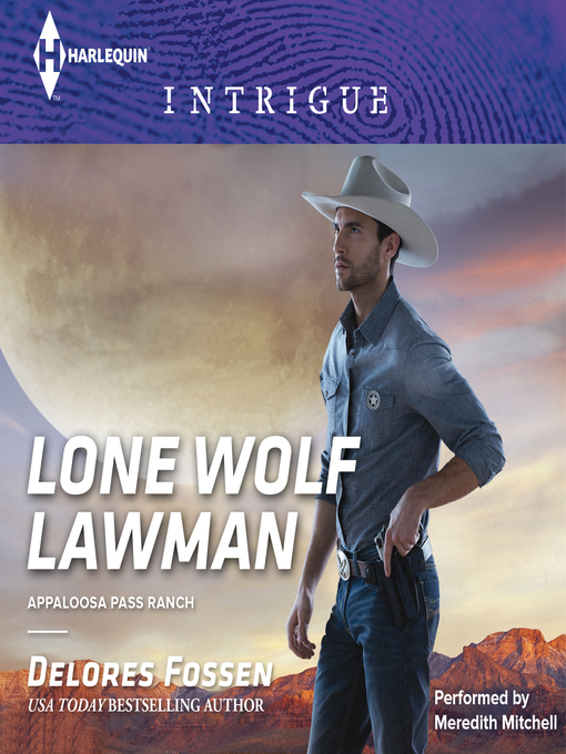 Title details for Lone Wolf Lawman by Delores Fossen - Available